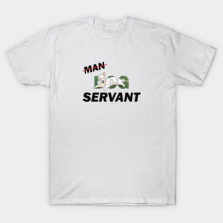 Dog Man Servant - white Golden retriever oil painting word art T-Shirt